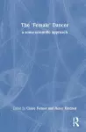 The 'Female' Dancer cover