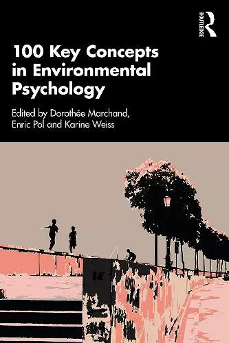 100 Key Concepts in Environmental Psychology cover