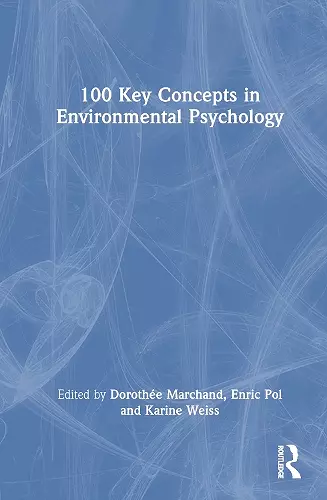 100 Key Concepts in Environmental Psychology cover