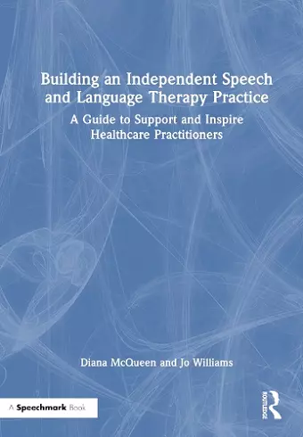 Building an Independent Speech and Language Therapy Practice cover