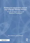 Building an Independent Speech and Language Therapy Practice cover