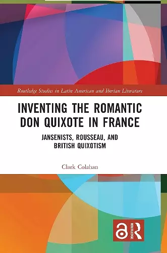 Inventing the Romantic Don Quixote in France cover