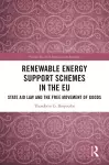 Renewable Energy Support Schemes in the EU cover