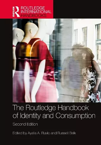 The Routledge Handbook of Identity and Consumption cover