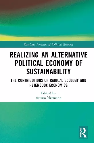 Realizing an Alternative Political Economy of Sustainability cover