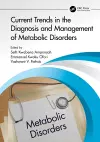 Current Trends in the Diagnosis and Management of Metabolic Disorders cover