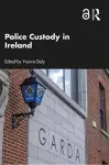 Police Custody in Ireland cover