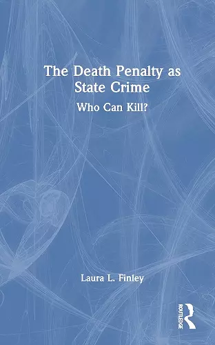 The Death Penalty as State Crime cover