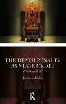 The Death Penalty as State Crime cover