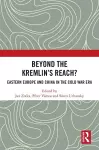 Beyond the Kremlin’s Reach? cover