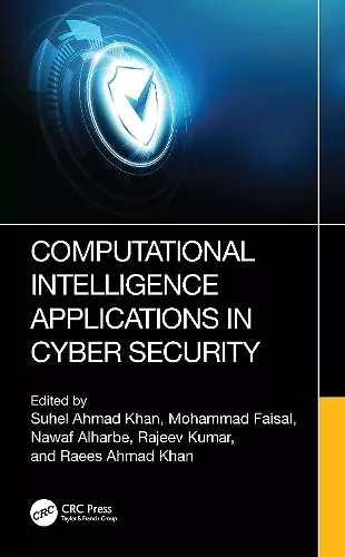Computational Intelligence Applications in Cyber Security cover