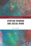 Utopian Thinking and Social Work cover