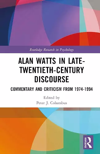 Alan Watts in Late-Twentieth-Century Discourse cover