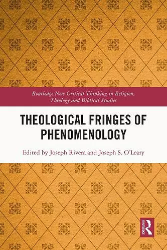 Theological Fringes of Phenomenology cover