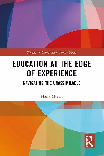 Education at the Edge of Experience cover