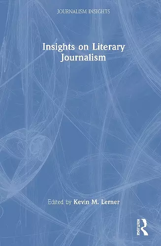 Insights on Literary Journalism cover