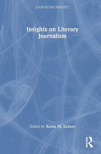 Insights on Literary Journalism cover