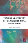 Towards an Aisthetics of the Victorian Novel cover