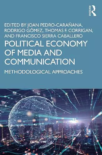 Political Economy of Media and Communication cover