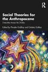 Social Theories for the Anthropocene cover