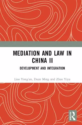 Mediation and Law in China II cover