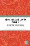 Mediation and Law in China II cover