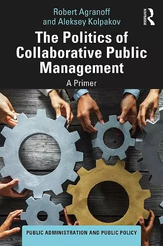 The Politics of Collaborative Public Management cover