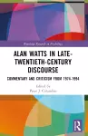Alan Watts in Late-Twentieth-Century Discourse cover
