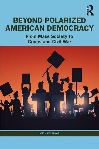 Beyond Polarized American Democracy cover