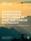 The Routledge International Encyclopedia of Sport and Exercise Psychology cover