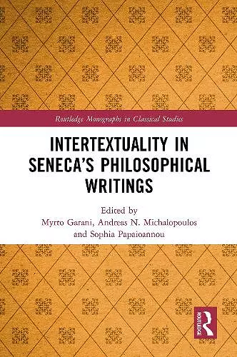 Intertextuality in Seneca’s Philosophical Writings cover