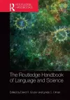 The Routledge Handbook of Language and Science cover