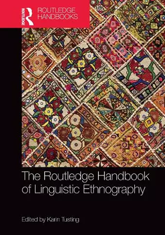 The Routledge Handbook of Linguistic Ethnography cover