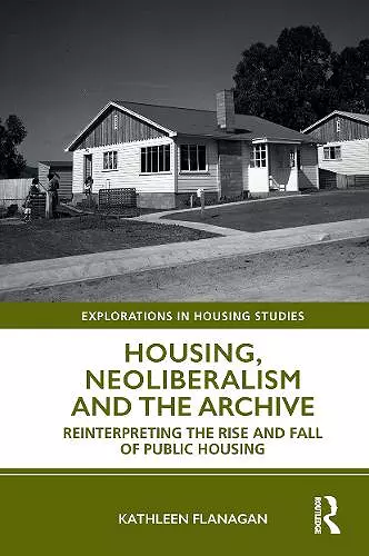 Housing, Neoliberalism and the Archive cover