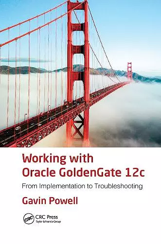 Working with Oracle GoldenGate 12c cover