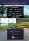 Advanced Applications in Remote Sensing of Agricultural Crops and Natural Vegetation cover