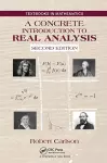 A Concrete Introduction to Real Analysis cover