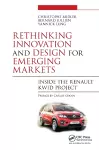 Rethinking Innovation and Design for Emerging Markets cover