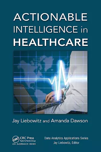 Actionable Intelligence in Healthcare cover