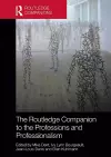 The Routledge Companion to the Professions and Professionalism cover