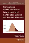 Generalized Linear Models for Categorical and Continuous Limited Dependent Variables cover