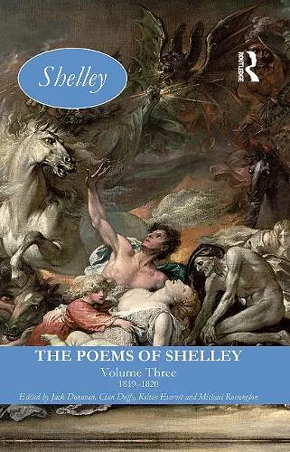 The Poems of Shelley: Volume Three cover