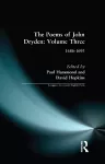 The Poems of John Dryden: Volume Three cover