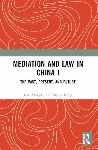 Mediation and Law in China I cover