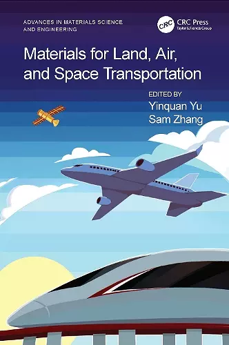 Materials for Land, Air, and Space Transportation cover