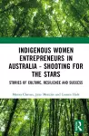 Indigenous Women Entrepreneurs in Australia - Shooting for the Stars cover