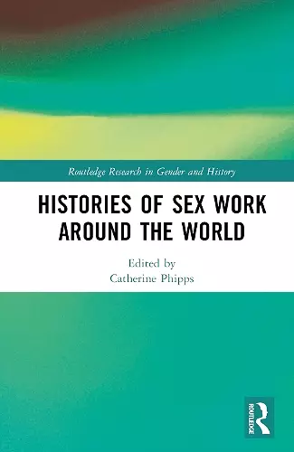 Histories of Sex Work Around the World cover