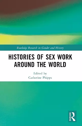 Histories of Sex Work Around the World cover