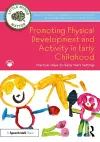 Promoting Physical Development and Activity in Early Childhood cover