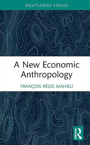 A New Economic Anthropology cover